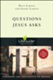 Questions Jesus Asks, LifeGuide Bible Studies