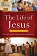The Life of Jesus: Matthew through John - eBook
