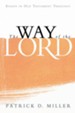 The Way of the Lord: Essays in Old Testament Theology - Slightly Imperfect