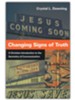 Changing Signs of Truth: A Christian Introduction to the Semiotics of Communication