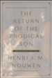 The Return of the Prodigal Son Anniversary Edition: A Special Two-in-One Volume, including Home Tonight - eBook