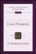 1 and 2 Samuel: Tyndale Old Testament Commentary [TOTC]