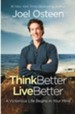 Think Better, Live Better: A Victorious Life  Labels, and Attitudes - eBook