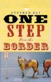 One Step Over the Border: A Novel - eBook