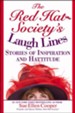The Red Hat Society (R)'s Laugh Lines: Stories of Inspiration and Hattitude - eBook