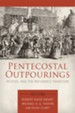 Pentecostal Outpourings: Revival and the Reformed Tradition - eBook