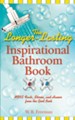 The Longer-Lasting Inspirational Bathroom Book: More Facts, Stories, and Humor from the Good Book - eBook
