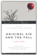 Original Sin and the Fall: Five Views