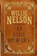 A Tale Out of Luck: A Novel - eBook