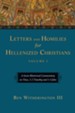 Letters and Homilies for Hellenized Christians: A Socio-Rhetorical Commentary on Titus, 1-2 Timothy and 1-3 John - eBook
