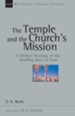 The Temple and the Church's Mission: A Biblical Theology of the Dwelling Place of God - eBook