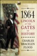 1864: Lincoln at the Gates of History - eBook
