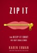 Zip It: The Keep It Shut 40-Day Challenge - eBook