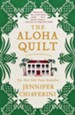The Aloha Quilt: An Elm Creek Quilts Novel - eBook