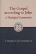 The Gospel according to John: A Theological Commentary [ECBC]