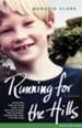 Running for the Hills: Growing Up on My Mother's Sheep Farm in Wales - eBook