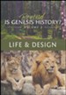 Beyond Is Genesis History? Vol. 2: Life & Design  DVD's