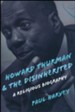 Howard Thurman and the Disinherited: A Religious Biography