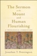 The Sermon on the Mount and Human Flourishing: A Theological Commentary - eBook
