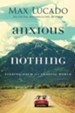 Anxious for Nothing: Finding Calm in a Chaotic World - eBook