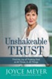 Unshakeable Trust: Find the Joy of Trusting God at All Times, in All Things! - eBook