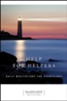 Help for Helpers: Daily Meditations for Counselors - eBook
