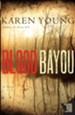 Blood Bayou: A Novel - eBook