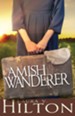 The Amish Wanderer - eBook