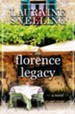 The Florence Legacy