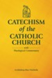 Catechism of the Catholic Church with Theological Commentary