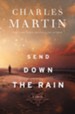 Send Down the Rain: New from the author of The Mountains Between Us and the New York Times bestseller Where the River Ends - eBook