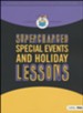 Supercharged Special Events and Holiday Lessons Lessons