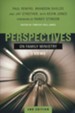 Perspectives on Family Ministry: Three Views, 2nd Edition