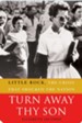 Turn Away Thy Son: Little Rock, the Crisis That Shocked the Nation - eBook