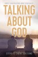 Talking about God: Honest Conversations about Spirituality - eBook