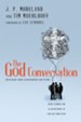 The God Conversation: Using Stories and Illustrations to Explain Your Faith - eBook