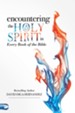 Encountering the Holy Spirit in Every Book of the Bible - eBook