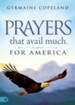 Prayers that Avail Much for America - eBook