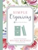 Simple Organizing: 50 Ways to Clear the Clutter - eBook