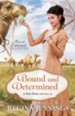 Bound and Determined (Hearts Entwined Collection): A Fort Reno Novella - eBook