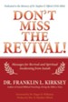 Don't Miss The Revival!: Messages for Revival and Spiritual Awakening from Isaiah - eBook