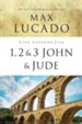 Life Lessons from 1, 2, 3 John and Jude - eBook