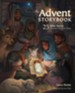 The Advent Storybook: 25 Bible Stories Showing Why Jesus Came - eBook