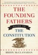 The Founding Fathers Guide to the Constitution - eBook