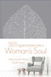 365 Questions for a Woman's Soul: With Answers from God's Heart - eBook