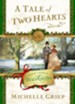 A Tale of Two Hearts: Book 2 in Once Upon a Dickens Christmas - eBook