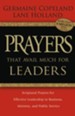 Prayers That Avail Much for Leaders: Scriptural Prayers for Effective Leadership in Business, Ministry, and Public Service - eBook