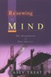 Renewing the Mind: The Foundation of Your Success - eBook