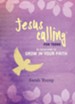 Jesus Calling: 50 Devotions to Grow in Your Fatih - eBook