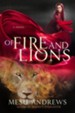 Of Fire and Lions: A Novel - eBook